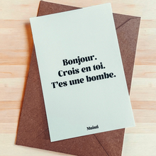 Charger l'image dans la galerie, CARTE POSTALE BONJOUR CROIS EN TOI…MUISTI