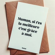 Charger l'image dans la galerie, CARTE POSTALE MAMAN SI T’ES LA MEILLEURE….MUISTI