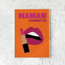 Charger l'image dans la galerie, AFFICHE MAMAN COQUETTE SOLEIL MOJITO