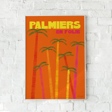 Charger l'image dans la galerie, AFFICHE PALMIER EN FOLIE SOLEIL MOJITO