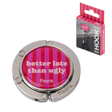 Charger l'image dans la galerie, PORTE SAC "BETTER LATE THAN UGLY" FISURA
